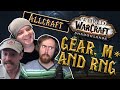 ALLCRAFT S2E12 - Shadowlands Gear, RNG, and Mythic+ with PreachGaming