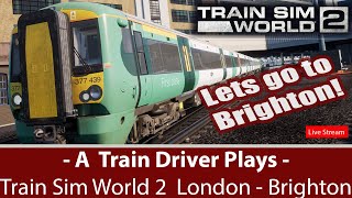 A Train driver plays train sim world 2. London To Brighton Class 377 London Commuter