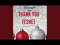 Thank You (Eshe) (feat. X Tee Timson)