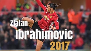 Zlatan Ibrahimovic - Ibra song - skills and goals 2017