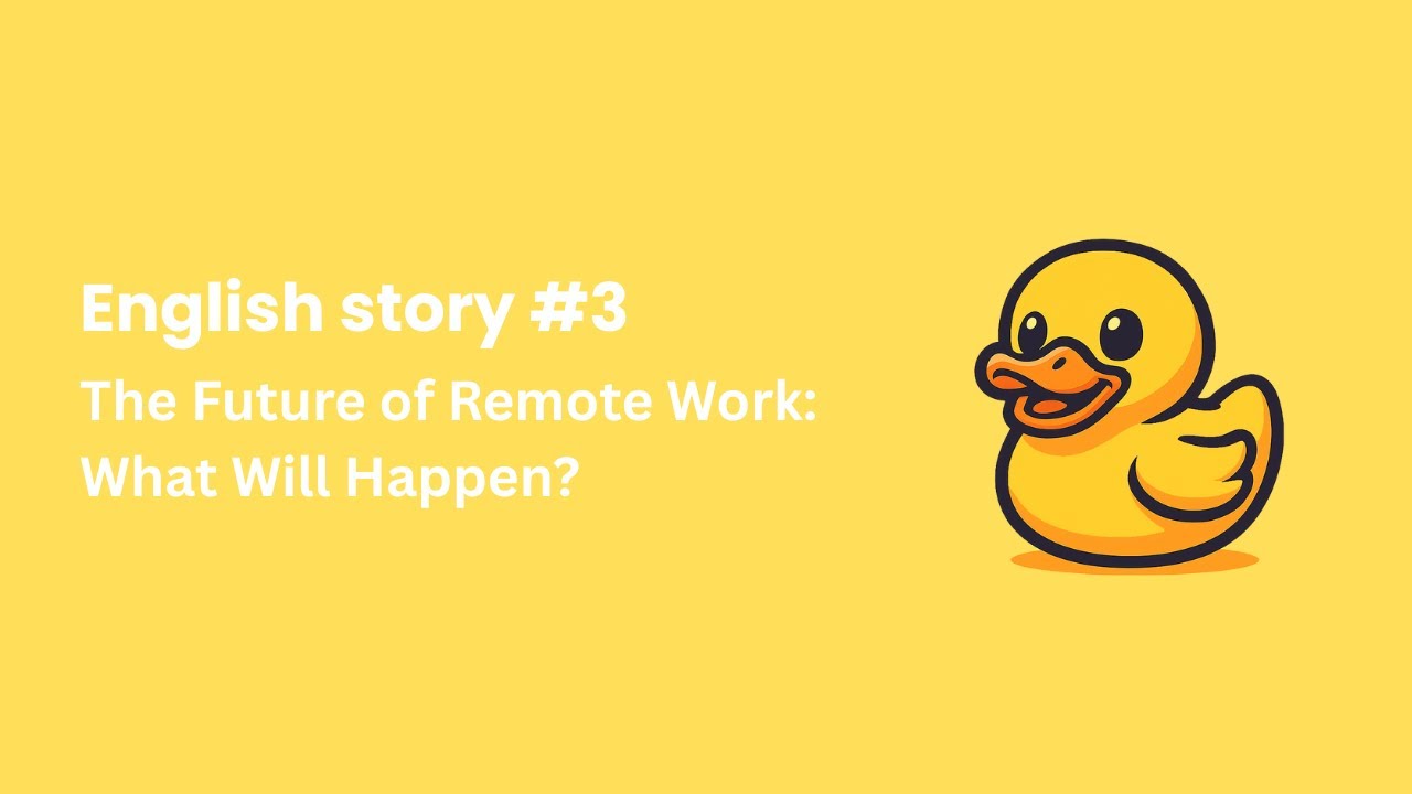 The Future of Remote Work | English Listening Practice – Viteo Stories #3