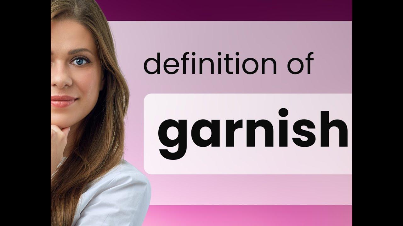 Garnish what is GARNISH definition YouTube