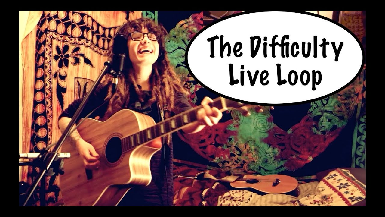 Amy Naylor - The Difficulty // Live Loop version