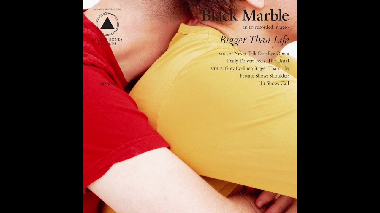 Black Marble - Bigger Than Life
