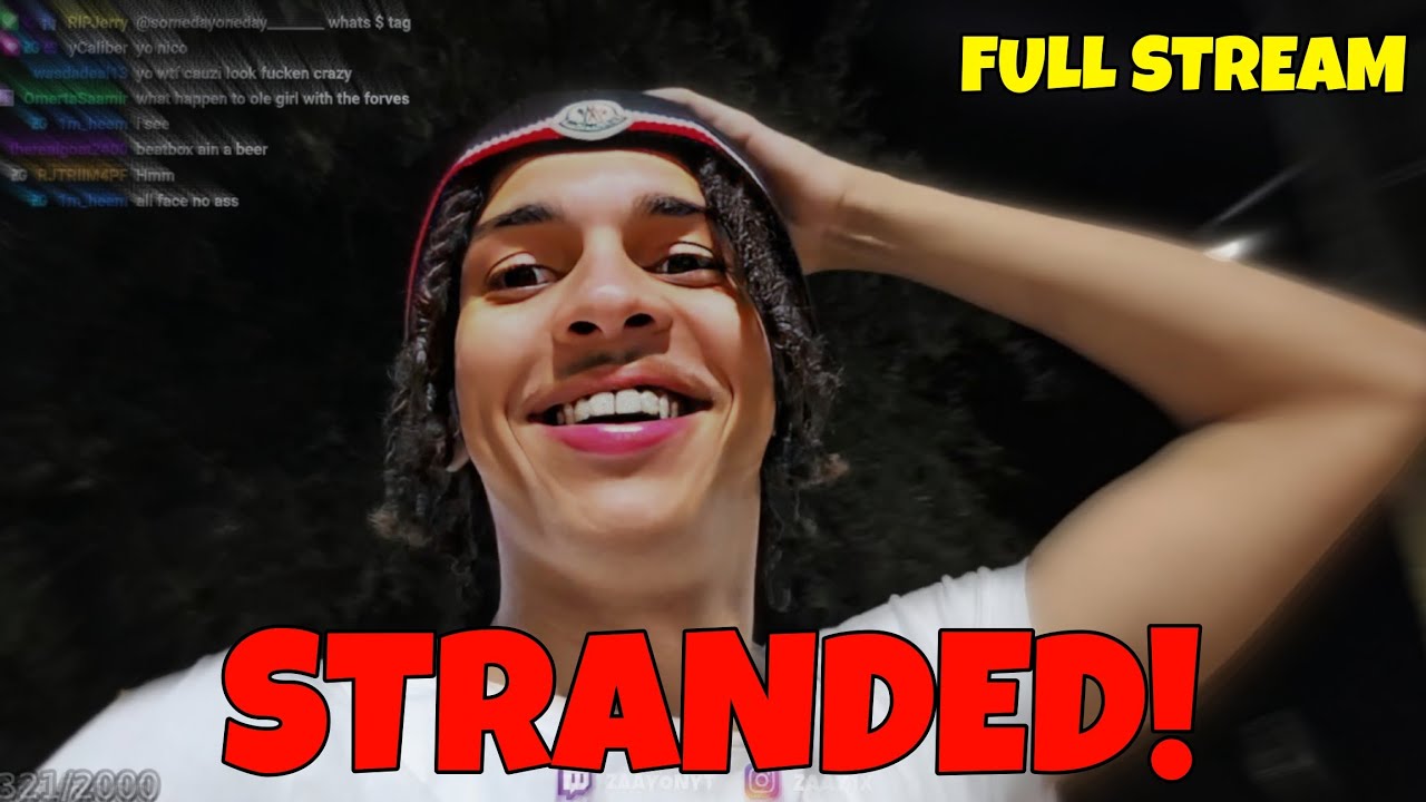 Zaay gets STRANDED! then THIS HAPPENS....