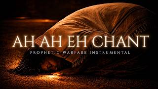 AH AH EH CHANT  (Instrumental) | Theophilus Sunday | Prophetic worship warfare instrumental