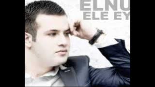 Elnur Memmedov - Elə Eyni