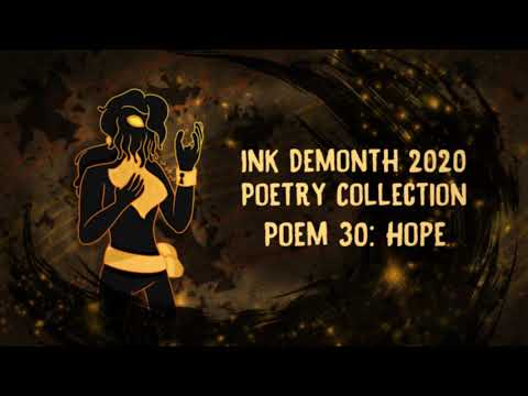 Ink Demonth Poem 30: Hope