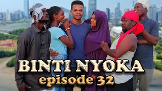 Binti Nyoka -Episode 32