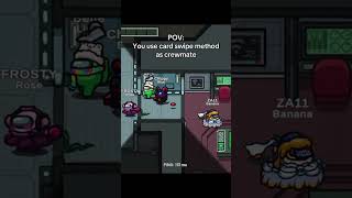POV: You use card swipe method as crewmate #amongus #fyp #viral #crewmate #impostor POV: You use card swipe method as crewmate #amongus #fyp #viral #crewmate #impostor