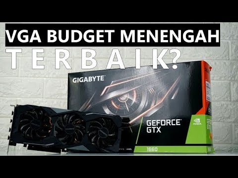 GTX 1660 Gigabyte Gaming OC - VGA Paling layak di Harga 3 - 4 Juta-an?