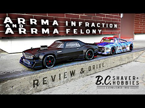 Arrma Infraction & Arrma Felony (Product Review)