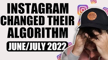 Instagram’s Algorithm CHANGED! 🥺 The Latest 2022 Instagram Algorithm Explained (June/July 2022)