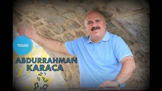 Abdurrahman Karaca Tosuno