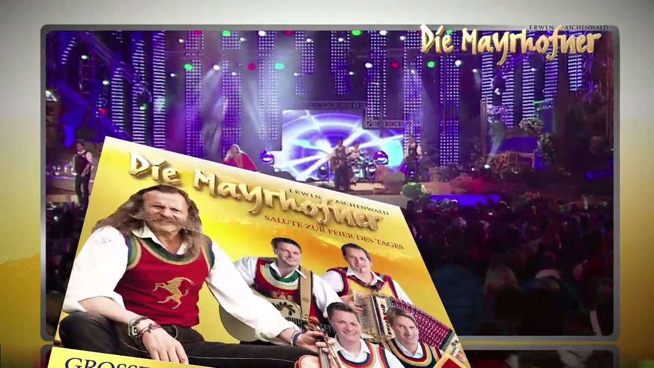 Die Mayrhofner NEUE CD!
