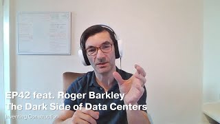 Episode 42 - The Dark Side of Data Centers feat. Roger Barkley