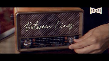 Between Lines (Official Video)