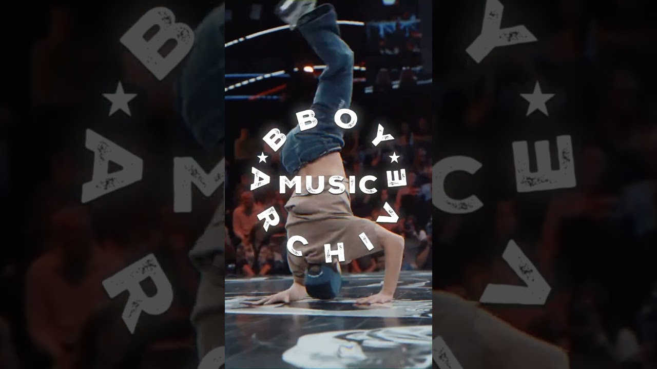 ⚡️Best Bboy music 2023 on our Channel⚡️👟 