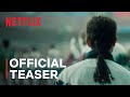 Baggio: The Divine Ponytail  I Official Teaser I Netflix