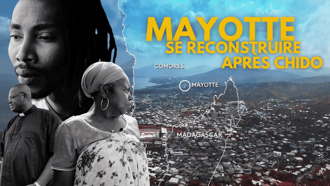 Mayotte, se reconstruire après Chido | Tous Frères