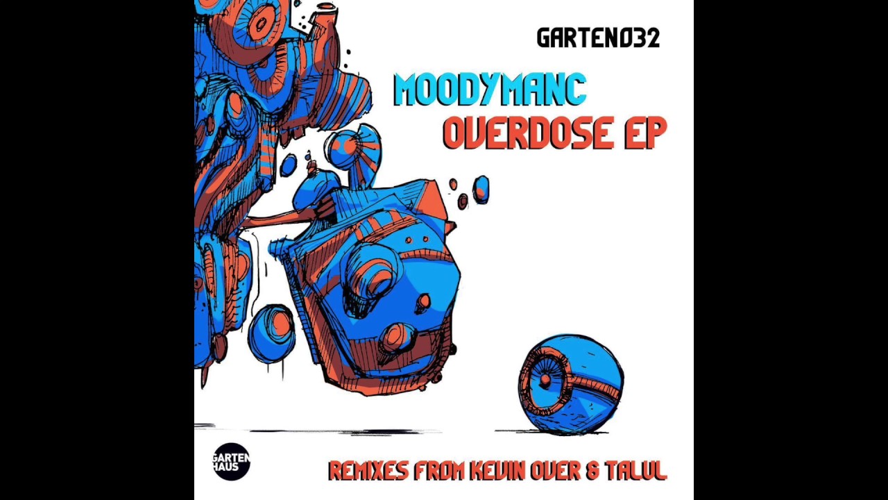 Watch Moodymanc - Overdose (Original Mix) on YouTube Watch Moodymanc - Overdose (Original Mix) on YouTube