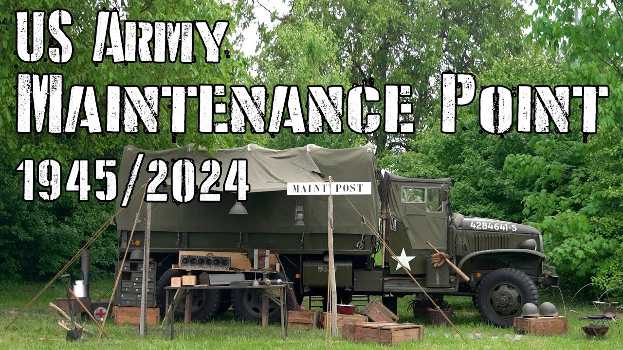 US Army Maintenance Point 1945 / 2024