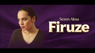 Sezen Aksu - Firuze