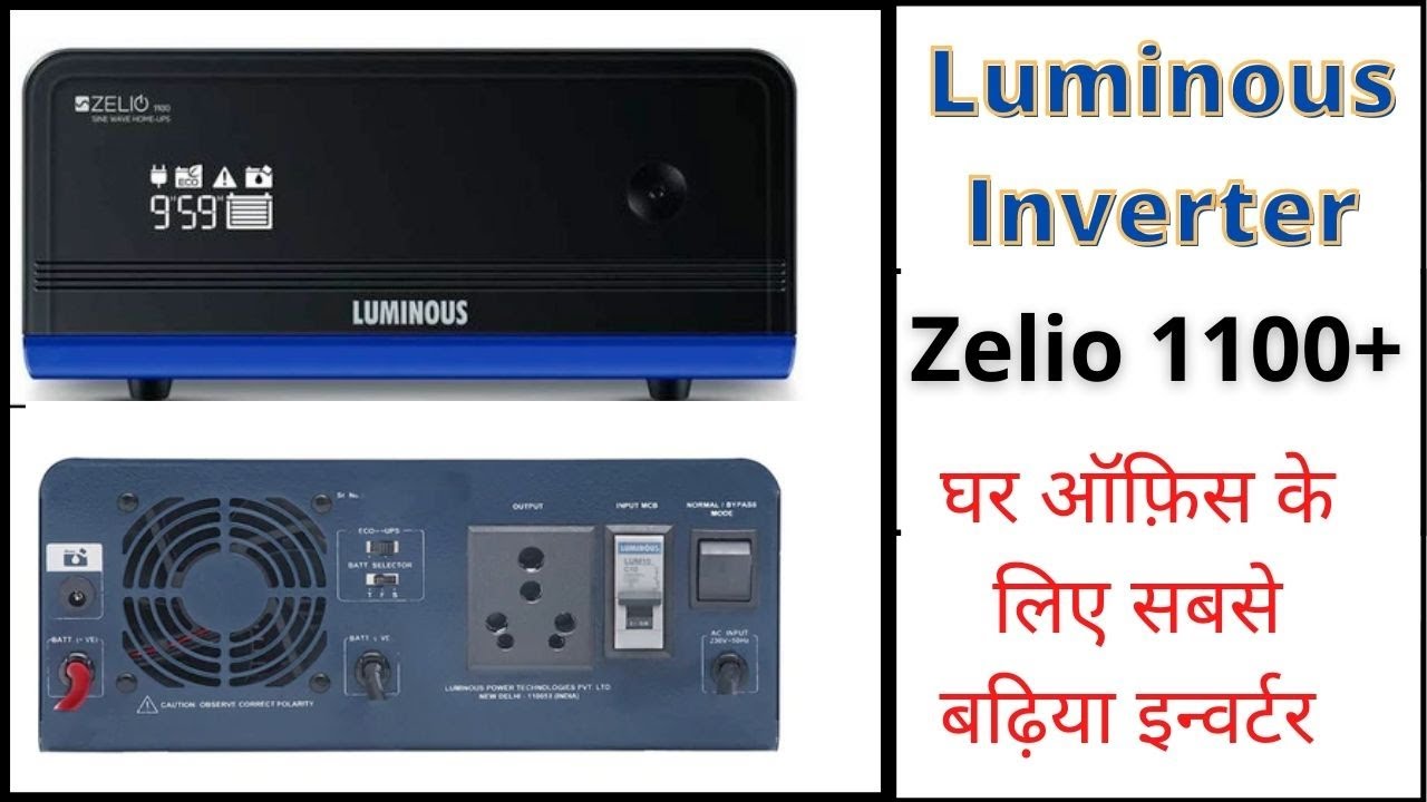 Luminous Zelio 1100 Inverter Unboxing & Review || Best Inverter For ...