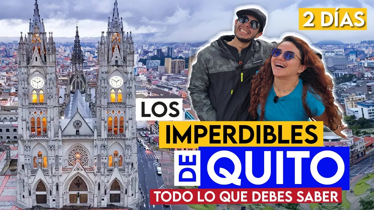 Qué hacer en Quito en 2 días 🇪🇨 | Imperdibles, precios y tips