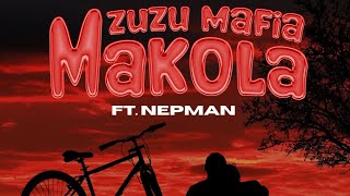 Mzuzu Mafia Makola Ft. Nepman Official Tale Iii