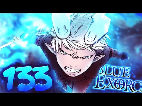 Back With A Bang!! | Blue Exorcist Chapter 133 Review