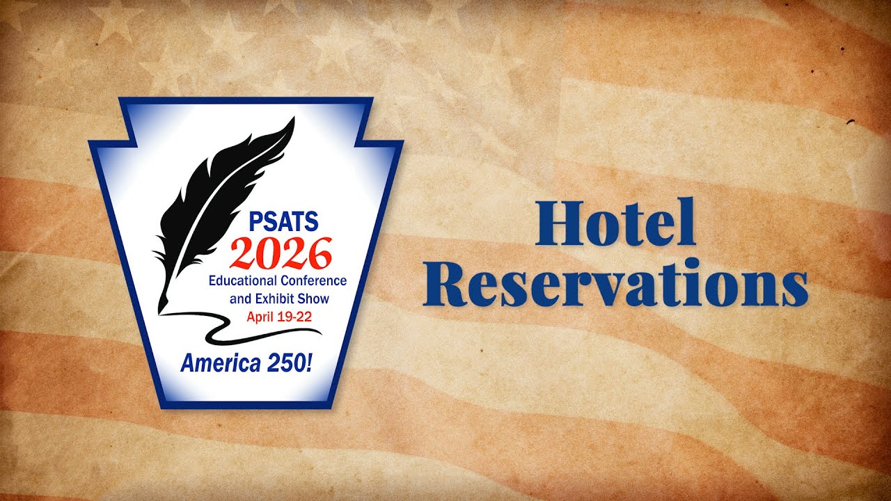 PSATS Conference FAQ: Hotel Reservations