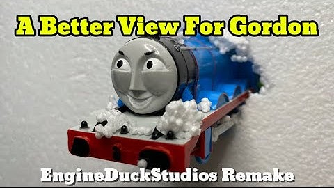 A Better View For Gordon Remake