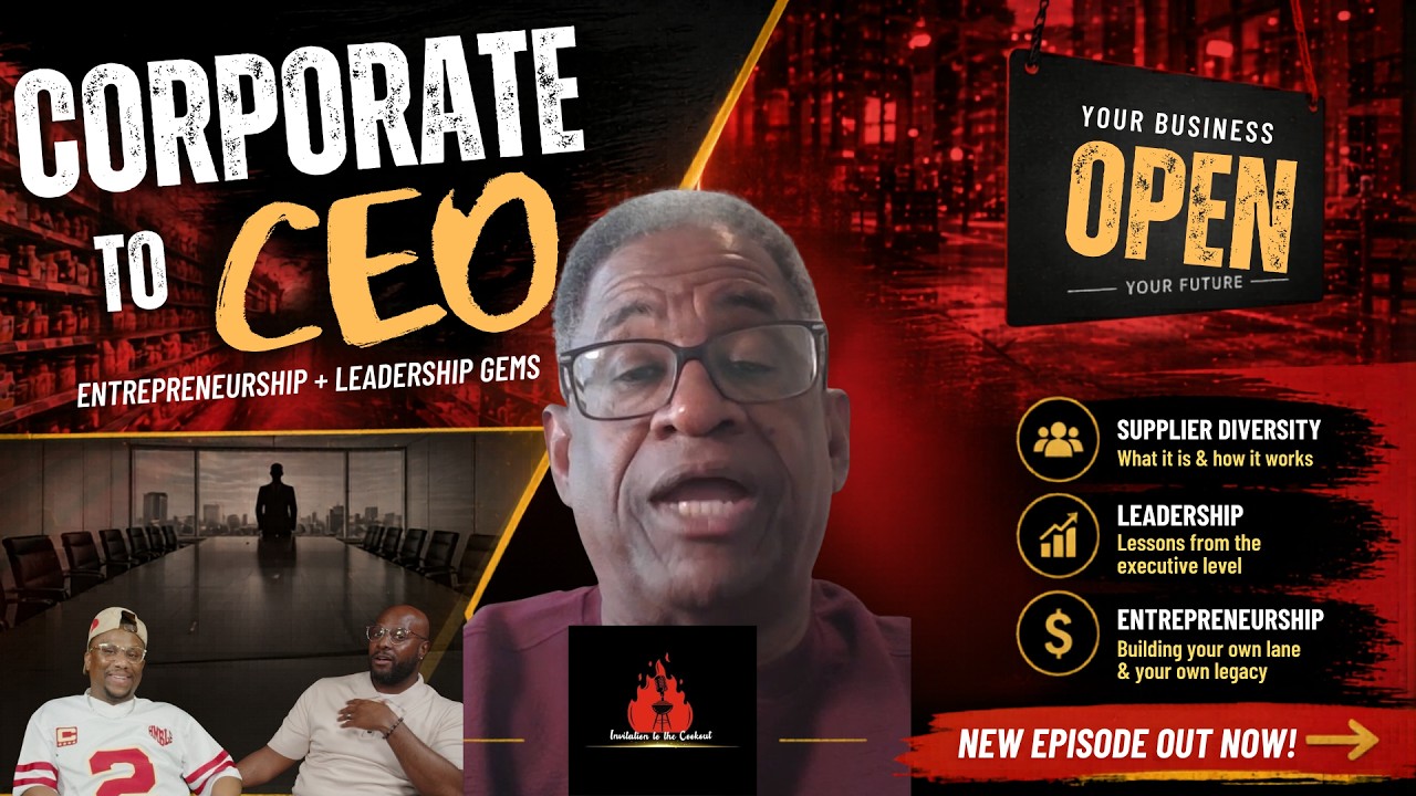My Feature on the Invitation 2 The Cookout Podcast About Leadership, Supplier Diversity, and Entrepreneurship