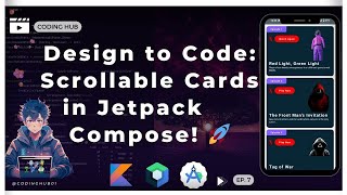 Design to Code: Scrollable Cards in Jetpack Compose | Android App Development Tutorial