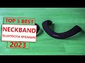 Top 5 Best Neckband Bluetooth Speakers 2023 | best bluetooth neckband 2023