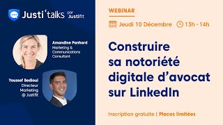 [WEBINAR] Construire sa notoriété digitale d'avocat sur LinkedIn