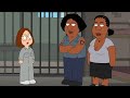 Family Guy - Meg goes to prison