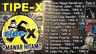 Tipe - X Full Album Terbaik 2026 / Lagu Indonesia Hits Pilihan Terbaik & Terpopuler Sepanjang Masa