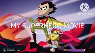 Jacob Jeffries - My Superhero Movie (Official Audio)