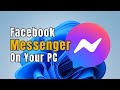 How To Get Facebook Messenger On Your PC Windows 11 10 Full Installation Guide How To Get Facebook Messenger On Your PC Windows 11 10 Full Installation Guide