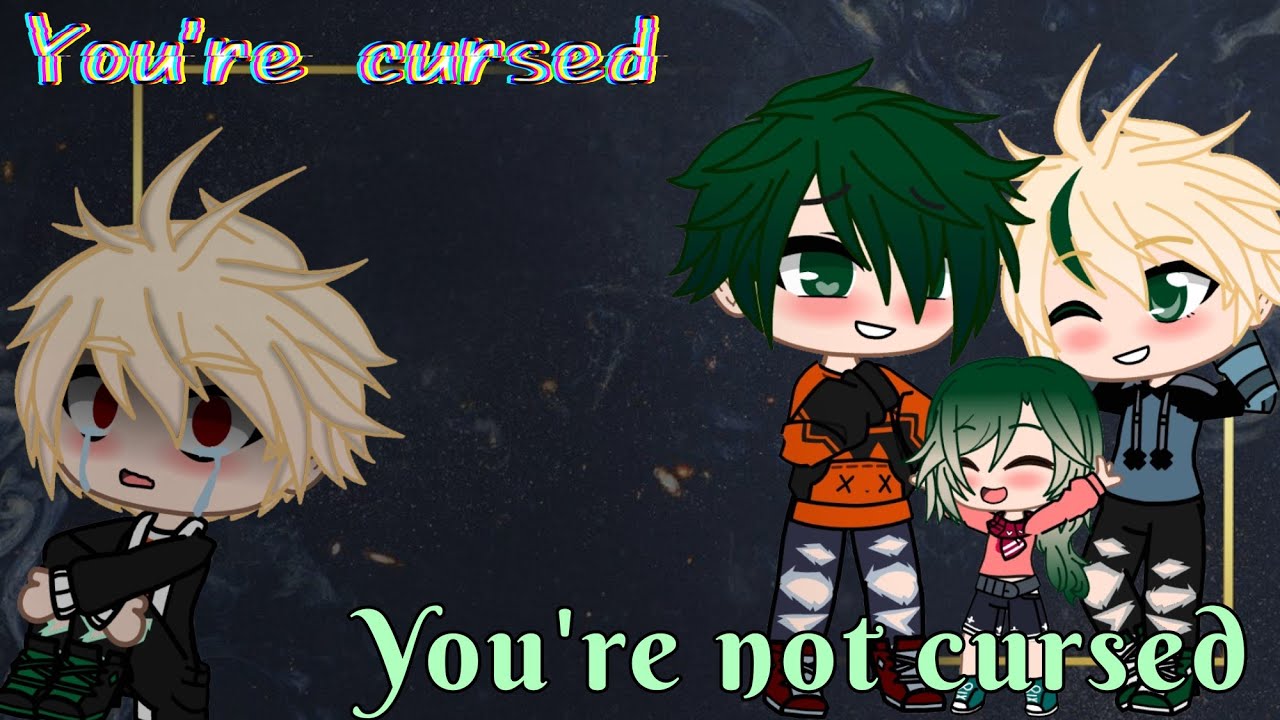 💥 ¿I'm cursed? 💥🥀   [Gacha Club]《 Bkdk | Bnha 》❗Omegaverse Au❗