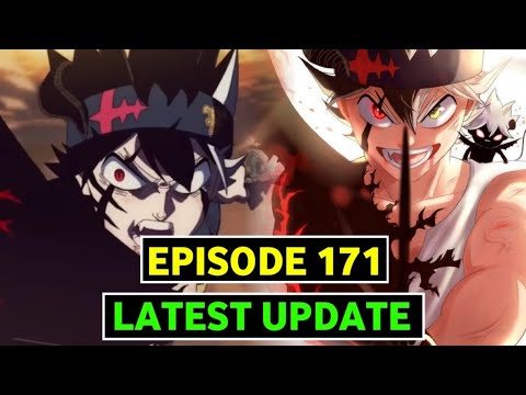 Black Clover Episode 171 Release Date Update - BiliBili