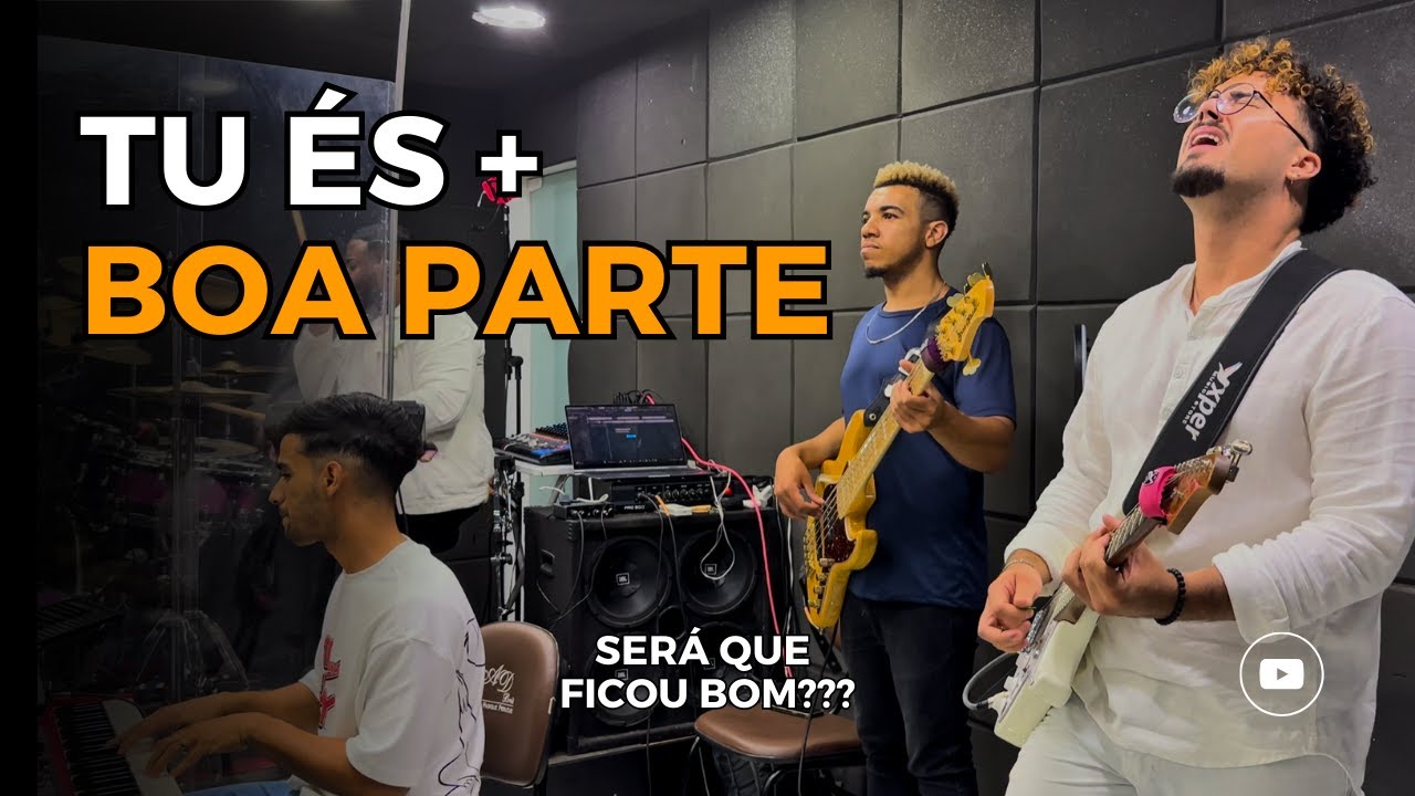 TU ÉS + BOA PARTE | Peruche Adoração | Leo Viana Gt