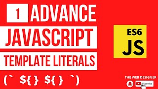 Template Literals / Template String | Advance JavaScript ES6