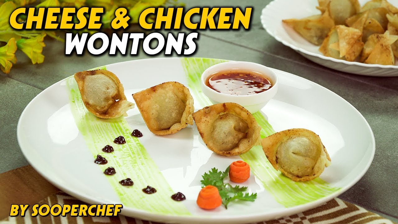 Cheesy Chicken Wontons Recipe By SooperChef