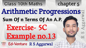 Exercise 5C | Example no.13 | A.P. | Class 10th Maths | RS Aggarwal | Ed-Venture | Himanshu Singh