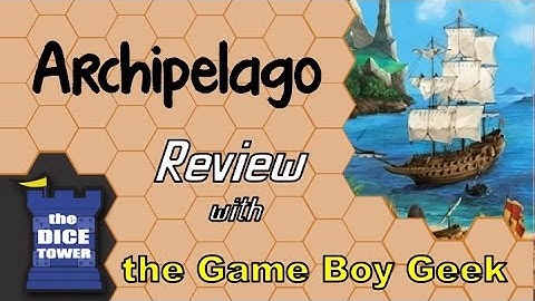 Archipelago Review - with the Game Boy Geek