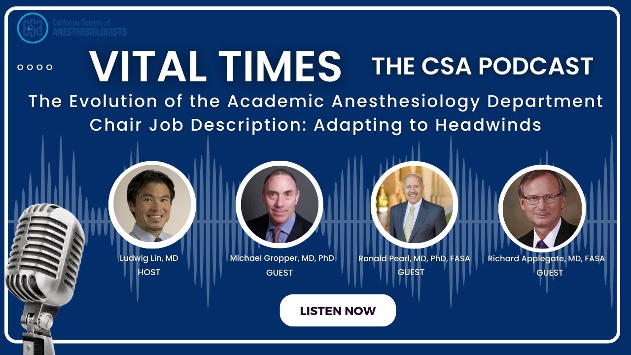 The Evolution of the Academic Anesthesiology Department Chair Job ...