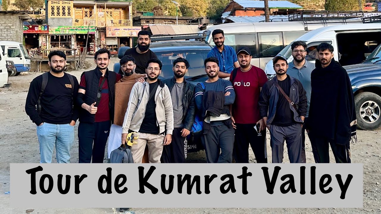 Kumrat Tour | October 17, 2025
